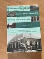 Heino.  Wonen en werken aan de Oude Wetering ..…….…..(2001), Ophalen of Verzenden, Gelezen