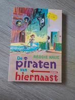 De piraten van hiernaast, Boeken, Ophalen of Verzenden, Zo goed als nieuw, Reggie Naus