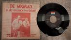 De migra's  - in de vreemde verlaten, Cd's en Dvd's, Vinyl Singles, Gebruikt, 7 inch, Single, Ophalen of Verzenden