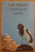 Wachten op Apollo - Lida Dijkstra, Ophalen of Verzenden, Zo goed als nieuw, Fictie