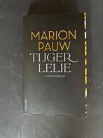 Marion Pauw - Tijgerlelie, Boeken, Ophalen of Verzenden, Zo goed als nieuw, Nederland
