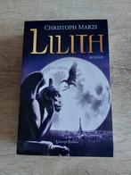 Lilith Christoph marzi roman luitingh fantasy boek, Boeken, Ophalen of Verzenden, Zo goed als nieuw, Christoph marzi