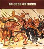 De oude Grieken (1000 v.Chr. tot 200 v.Chr.)., Boeken, Geschiedenis | Wereld, Ophalen of Verzenden, 14e eeuw of eerder, Zo goed als nieuw