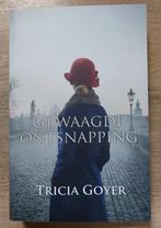 Gewaagde  Ontsnapping    Tricia  Goyer, Ophalen