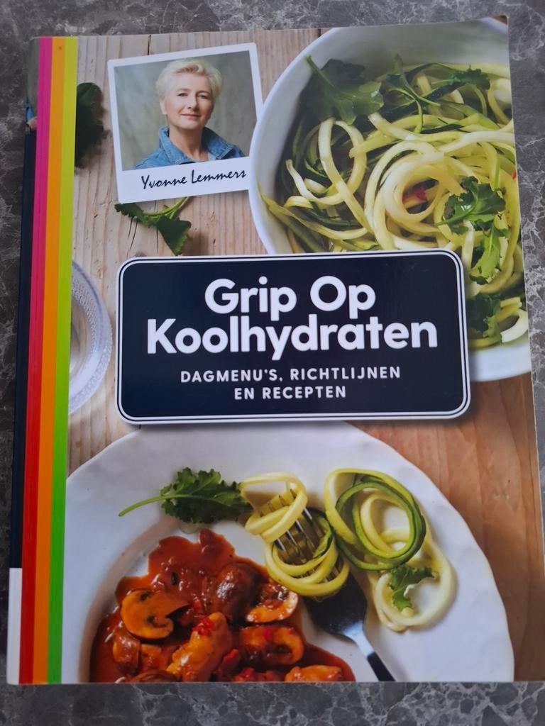 Grip op Koolhydraten - Yvonne Lemmers - Nieuwstaat, Hoofdgerechten, Nieuw, Ophalen of Verzenden, Yvonne Lemmers