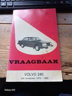 Vraagbaak Volvo 240 1975-1985, Auto diversen, Handleidingen en Instructieboekjes, Ophalen of Verzenden
