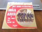 Het Radi-Ensemble – Sonja Addio / Huil Maar Niet Kleine Eva, Cd's en Dvd's, Vinyl Singles, Ophalen of Verzenden, Gebruikt, Nederlandstalig
