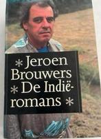 JEROEN BROUWERS DE INDIË- ROMANS, Boeken, Ophalen of Verzenden, Zo goed als nieuw, Jeroen Brouwers