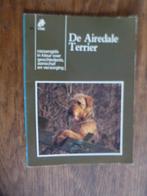 De Airedale Terrier rassengids, Boeken, Honden, Ophalen of Verzenden, Onbekend, Gelezen