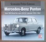 Mercedes-Benz Ponton / 1953-1962 / Schrader Typen Chronik, Boeken, Ophalen of Verzenden, Zo goed als nieuw, Mercedes