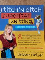 Stitch 'N Bitch Superstar Knitting Boek, Ophalen of Verzenden, Zo goed als nieuw, Breien, Patroon of Boek