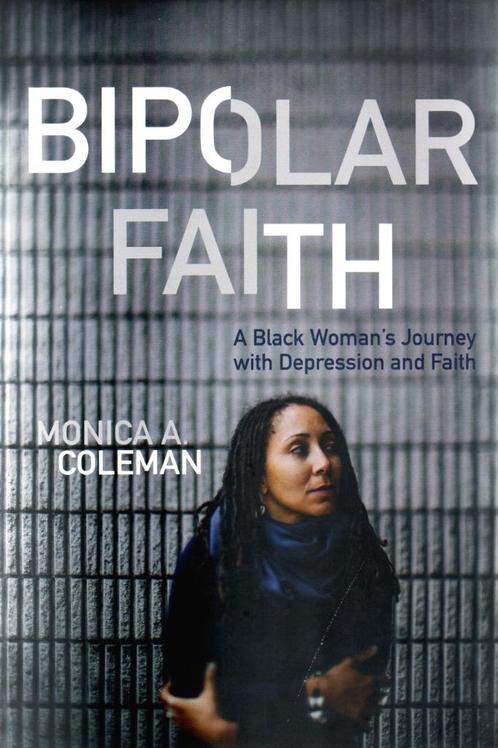 Bipolar Faith - Monica A. Coleman / 9781506408590, Boeken, Godsdienst en Theologie, Zo goed als nieuw, Ophalen of Verzenden
