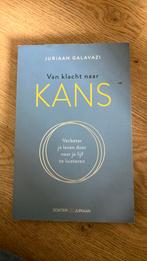 Juriaan Galavazi - Van klacht naar kans, Ophalen of Verzenden, Zo goed als nieuw, Juriaan Galavazi