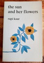 The sun and her flowers. Rupi Kaur. 2017., Rupi Kaur, Nieuw, Ophalen of Verzenden, Fictie