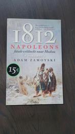 1812 Napoleons fatale veldtocht naar Moskou, Gelezen, 19e eeuw, Adam Zamoyski, Europa