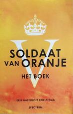 Het boek van Soldaat van Oranje, Gelezen, Erik Hazelhoff Roelofzma, Ophalen of Verzenden, 20e eeuw of later