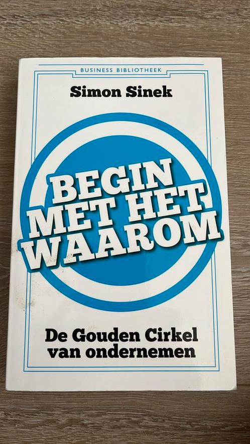 Simon Sinek - Begin met het waarom, Boeken, Advies, Hulp en Training, Zo goed als nieuw, Ophalen of Verzenden