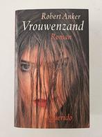Robert Anker - Vrouwenzand, Ophalen of Verzenden, Gelezen, Robert Anker