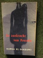 De zoektocht van Fouada ; door Nawal Al Saadawi, Wereld overig, Ophalen of Verzenden, Zo goed als nieuw, Nawal Al Saadawi