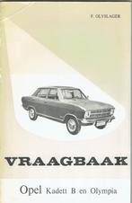 Vraagbaak Opel Kadett en Opel Olympia, Ophalen of Verzenden