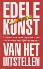 De edele kunst van het uitstellen, Boeken, Nieuw, Ophalen of Verzenden, Praktische filosofie, John Perry