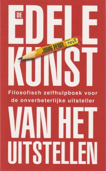 De edele kunst van het uitstellen beschikbaar voor biedingen