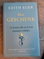 Het Geschenk - Edith Eger, Boeken, Ophalen of Verzenden, Zo goed als nieuw, Esoterie en Spiritualiteit