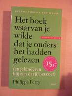 P. Perry - Het boek waarvan je wilde dat je ouders het hadde, Ophalen of Verzenden, Nieuw, Zwangerschap en Bevalling