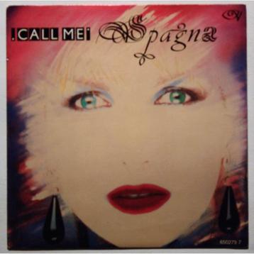 Spagna Call Me (1987)  7inch NWST./ORIG. beschikbaar voor biedingen