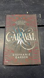 Stephanie Garber - Caraval, Ophalen of Verzenden, Zo goed als nieuw, Stephanie Garber