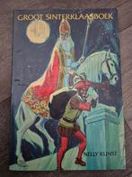 Groot Sinterklaasboek / Groot Kerstboek - Nelly Kunst, Ophalen, Nelly Kunst