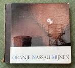 Oranje Nassau mijnen Nico Jesse, Boeken, Gelezen, 19e eeuw, Ophalen of Verzenden, Nico Jesse