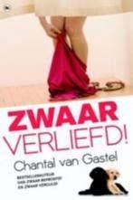   Chantal van Gastel: Zwaar verliefd, Boeken, Ophalen of Verzenden, Gelezen