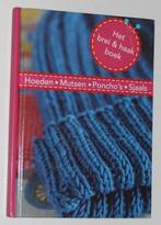Het Brei & Haakboek Hoeden Mutsen Poncho's Sjaals, Ophalen of Verzenden, Zo goed als nieuw, Breien en Haken