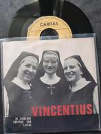 DR ZONGENDE ZUSTERS VAN LIEFDE - VINCENTIUS, Gebruikt, 7 inch, Single, Ophalen of Verzenden