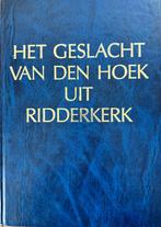 Boek Het geslacht Van den Hoek uit Ridderkerk, Boeken, 19e eeuw, Ophalen of Verzenden, Zo goed als nieuw, A.P. van den Hoek