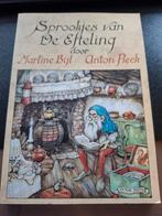 Sprookjes van De Efteling, Martine Bijl, Anton Pieck, Ophalen of Verzenden, Zo goed als nieuw, Overige typen