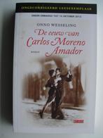 De eeuw van Carlos Moreno Amador- Onno Wesseling, Ophalen of Verzenden, Zo goed als nieuw, Europa overig