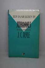 Een jaar lezen in Johannes - J.C. Ryle, Ophalen of Verzenden, Gelezen