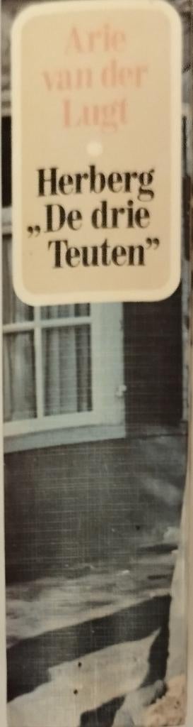 Arie van der Lugt *** Herberg de drie Teuten (trilogie), Ophalen of Verzenden, Zo goed als nieuw, Arie van der Lugt, Nederland