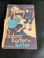 Pastoor, Koster en Ketter - W. Wouters (oud boek), Ophalen of Verzenden, Gelezen