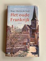 Het oude Frankrijk - Roger Martin du Gard (Roman), Boeken, Ophalen of Verzenden, Zo goed als nieuw