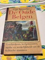 De Oude Belgen - Ugo Janssens, Ophalen of Verzenden, 14e eeuw of eerder, Gelezen, Ugo Janssens