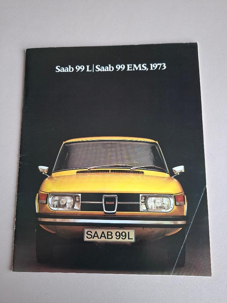 BROCHURE SAAB 99L en SAAB 99EMS uit 1973, Boeken, Ophalen of Verzenden, Zo goed als nieuw, Overige merken