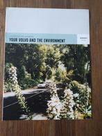 Your Volvo and the environment S 80 / S 40 / V 50 / XC 70, Verzenden, Zo goed als nieuw, Volvo