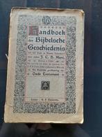 Handboek der Bijbelsche Geschiedenis, Antiek en Kunst, Antiek | Boeken en Bijbels, Ophalen of Verzenden
