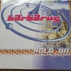 Barbarus - Hold on - Armin van Buuren vinyl, Cd's en Dvd's, Vinyl | Dance en House, Ophalen of Verzenden, Zo goed als nieuw