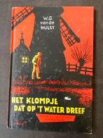 Het klompje dat op het water dreef, W.G.van de Hulst,  12e d, Boeken, Kinderboeken | Kleuters, Gelezen, Ophalen of Verzenden