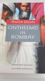 Ontheemd in Bombay - Anita Desai, Ophalen of Verzenden, Gelezen
