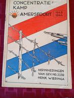 Concentratiekamp Amersfoort - Herinneringen 1943-1944, Henk Wieringa, Ophalen of Verzenden, Overige onderwerpen, Tweede Wereldoorlog